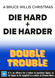 Die Hard + Die Hard 2: Die Harder