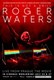 Roger Waters This Is Not A Drill: Live From Prague