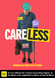 Careless