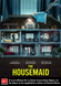 Housemaid, The