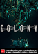 Colony