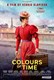 Colours Of Time (La Venue De L’Avenir)